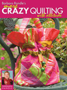 Barbara Randle's More Crazy Quilting with Attitude (eBook)